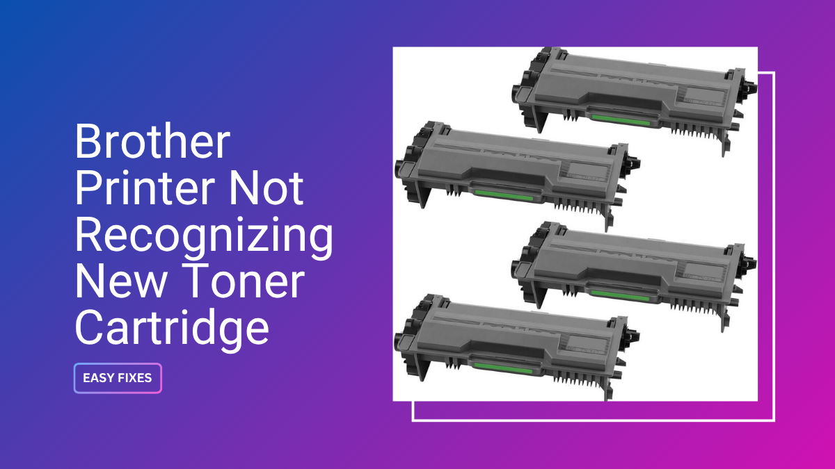 image from Brother Printer Not Recognizing New Toner Cartridge: Easy Fixes