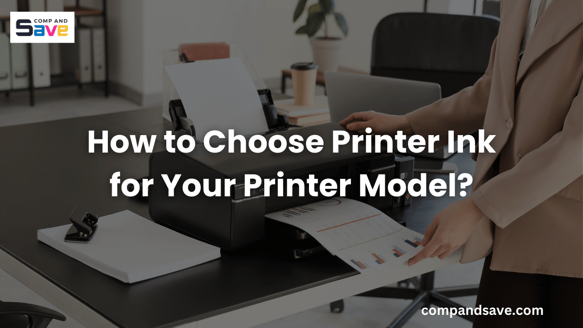 image from How to Choose Printer Ink for Your Printer Model?