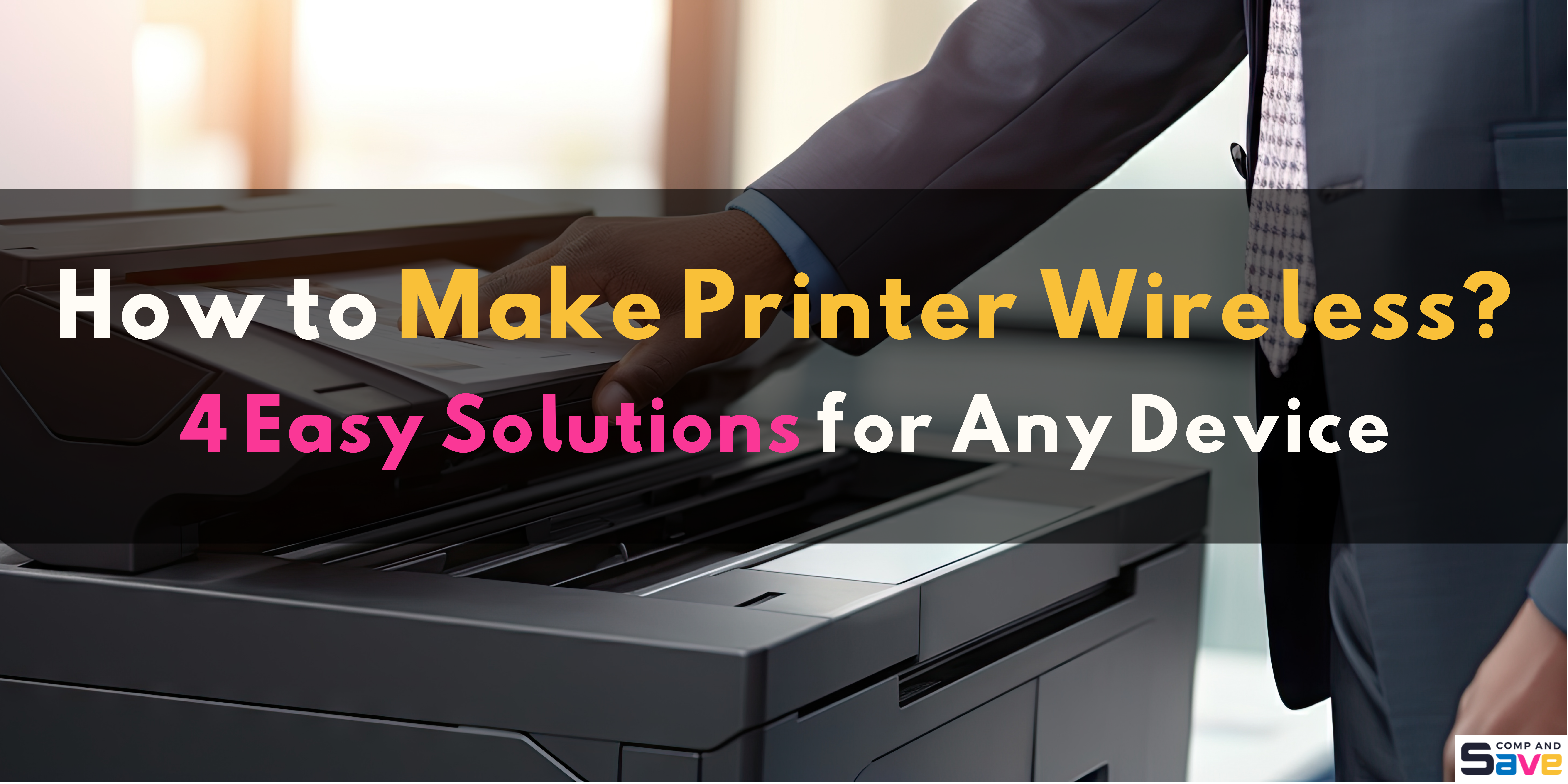 image from How to Make Printer Wireless: 4 Easy Solutions for Any Device