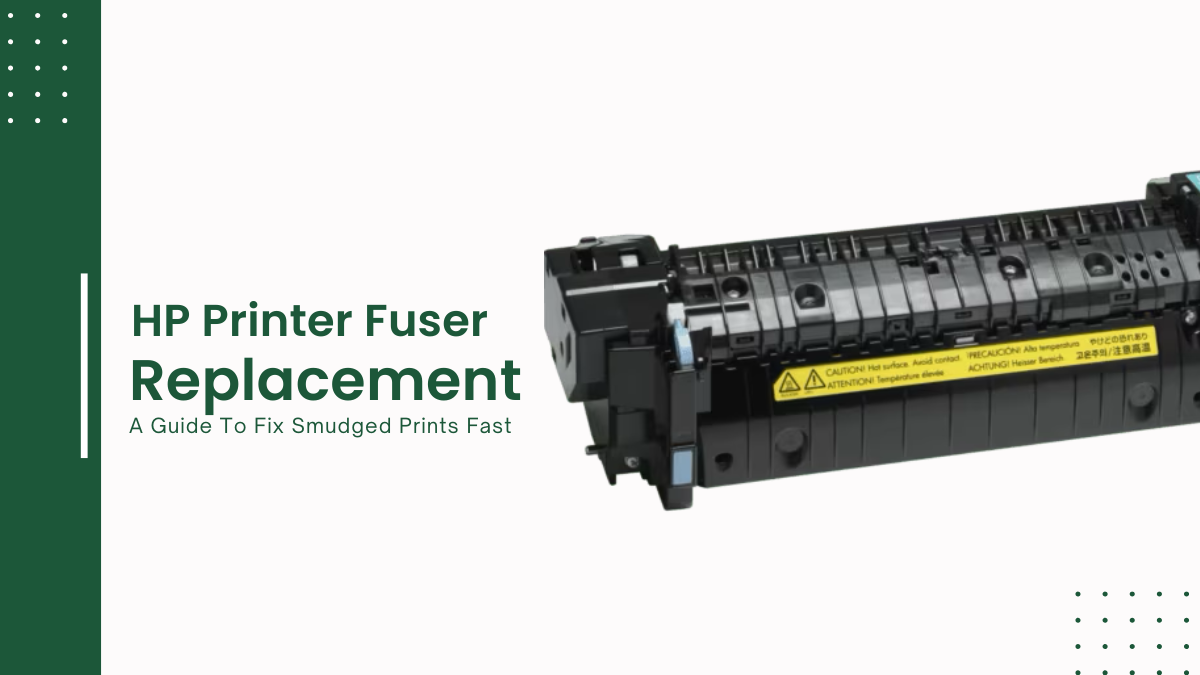 image from HP Printer Fuser Replacement Guide: Fix Smudged Prints Fast