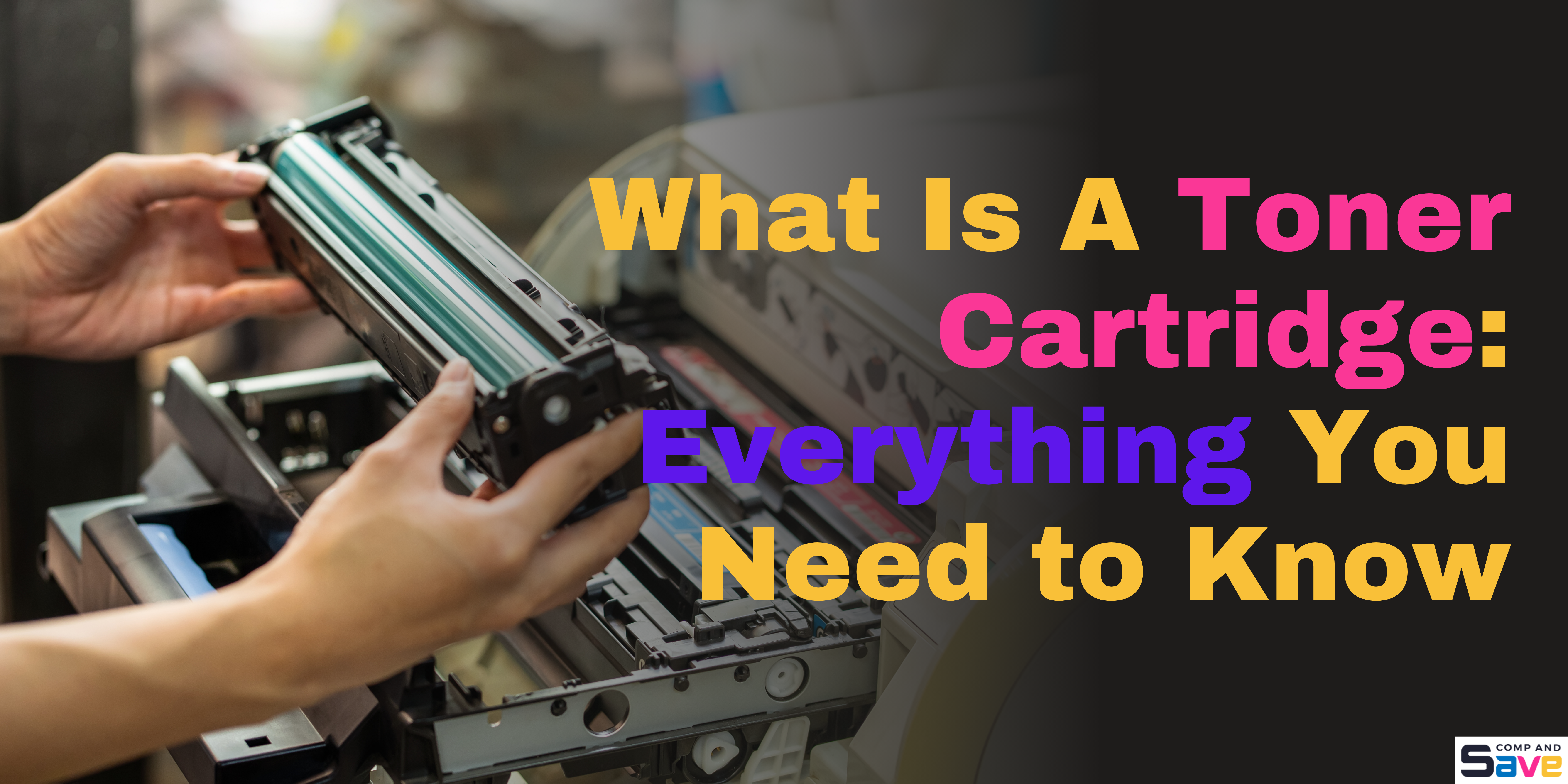 image from What Is a Toner Cartridge? Everything You Need to Know